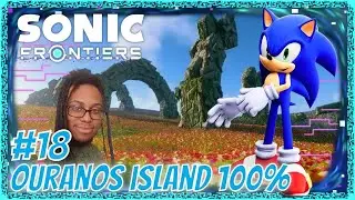 sonic frontiers ouranos island part 18 ouranos island 100% mapped!