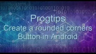 Create a rounded corners Button in Android