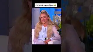 Paris Hilton On Ellen tiktok cucumberxboy