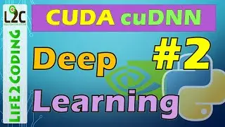 Deep Learning Tutorial #2 - How to Install CUDA 10+ and cuDNN library on Windows 10