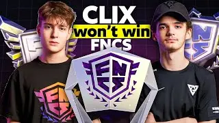 Why Clix WON'T Win FNCS..