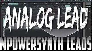 Analog synth lead sounds with MPowersynth