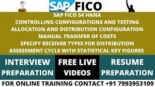 SAP CO S4 HANA, ALLOCATION AND DISTRIBUTION CONFIGURATION AND TESTING, CONTACT +91 7993953109