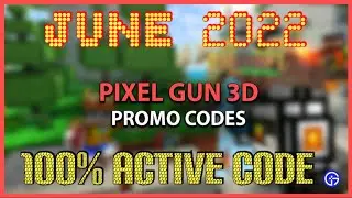NEW PROMO  CODES PIXEL GUN 3D  - PIXEL GUN 3D PROMO CODES JUNE 2022
