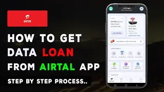 How to Get Data Loan from Airtal | airtel data loan kaise le | airtel data loan code | Mobile Data