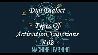 Lecture 62 | Types Of Activation Function