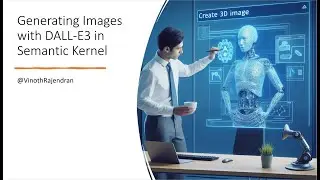 25 - Generating Images with DALL-E in Semantic Kernel