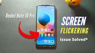 Redmi Note 10 Pro Screen Flickering | Display Issues | New View