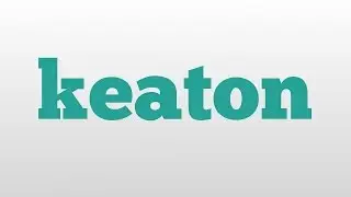 keaton meaning and pronunciation