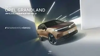 GO GRAND, New Opel Grandland Opel Chile