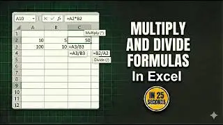 How to Multiply and Divide in Excel | Basic Math Formulas Tutorial | Excel Tutorial For Beginners