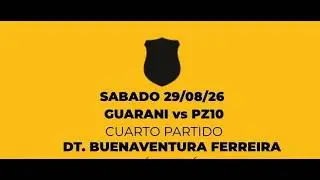 29-08-2026 Guaraní 1 vs PZ10 2 - Cat. 2015