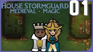 Part 01: House Stormguard [RimWorld]