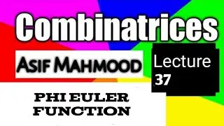 Phi Euler Function | Lecture 37 | Combinatrices | Urdu/Hindi