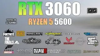 RTX 3060 : Test in 22 Games in Late 2024 - RTX 3060 Gaming