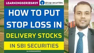 How to put Holdings Stop Loss in SBI Securities | एसबीआई सिक्योरिटीज होल्डिंग्स स्टॉप लॉस?