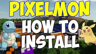 HOW TO INSTALL PIXELMON MINECRAFT