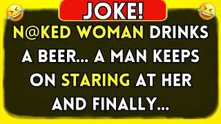N@ked Woman Drinking Beer… 🤣 Daily Funny Jokes
