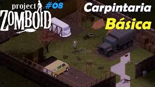 Designing My Base in the Forest - #08 Project Zomboid