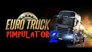 EURO TRUCK PIMPULATOR 2