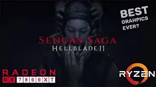 Senua's Saga: Hellblade 2 - RX 7800 XT - 1080p - 1440p - 4K - Unreal Engine 5 - 