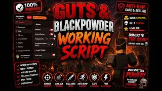 NEW Guts & Blackpowder Script, Working JUNE 2026 NO KEY, 100% UNDETECTED WITH OP FEATURES & MORE!