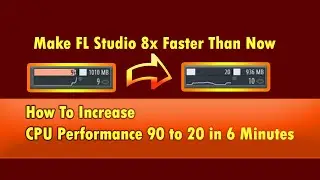 Boost your FL Studio CPU performance in 6 minutes