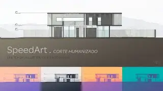 Speed Art . Corte humanizado #sketchup #illustrator #photoshop