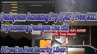Qualqomm Samsung Frp ( QSF ) New 2024 New Security Libas !!!