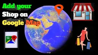How to add location in Google Map in hindi | Add your Home, shop or any place on google map | MsirG