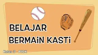 Kelas 03 - PJOK - Belajar Bermain Kasti | Video Pelajaran Sekolah K13