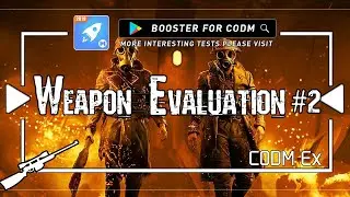 Call of duty moblie Experience --Weapon evaluation #2