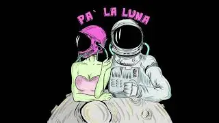 Philip James - Pa la Luna (Prod. by Tyloh)