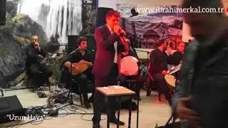 İBRAHİM ERKAL - UZUN HAVA
