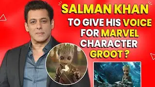 Salman Khan To Give His Voice For Marvel Character Groot?