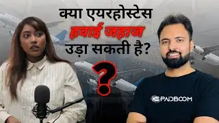 The Reality of Being a Flight Attendant ft. Priya Khusboo Toppo Ep: 153