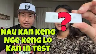 Nau Pai Leh Pai Loh Test Chi Hnih(2) 🙂