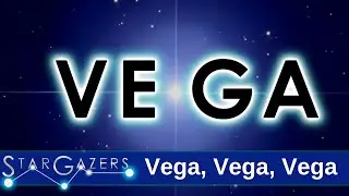 Vega, Vega, Vega | January 13 - January 19 | Star Gazers
