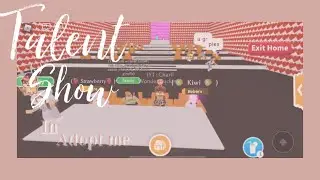 Talent show! || Roblox adopt me