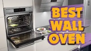 ✅ Top 5 Best Wall Oven 2022 - Reviews & Buying Guide