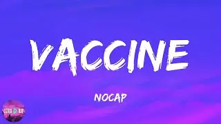 NoCap - Vaccine (lyrics)