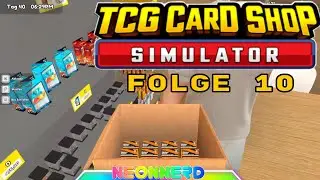Trading Card Game Shop Simulator - 010- Lets Play Deutsch - Neonnerd