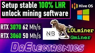 How to setup stable 100% LHR unlock mining software for Windows and Hive OS