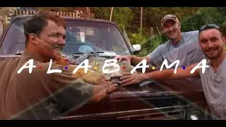 Friends Intro - Alabama Edition