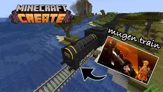 I built the MUGEN TRAIN in MINECRAFT CREATE