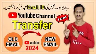 How to Transfer YouTube Channel Old Email to New Email in Studio | Email id Change in YouTube