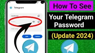 How To See Telegram Password If You Forget It | How To See Telegram Password 2024 |