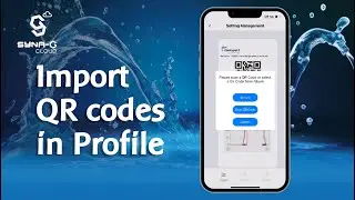 Maxspect Syna-G Cloud App: How to import QR codes in Profile