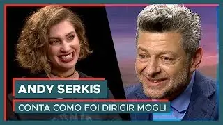 MOGLI | Andy Serkis fala sobre dirigir o filme!