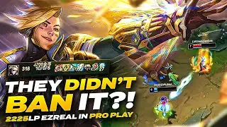2255LP CHINESE Ezreal gets his pick in PRO PLAY...